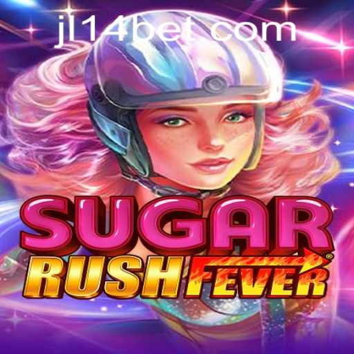 Exploring the Excitement of SugarRushFever and the JL14 Phenomenon